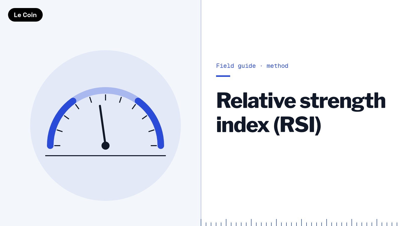 Field guide card titled Relative strength index (RSI), showing a semicircular gauge with two cobalt end zones and a needle resting in the middle zone.